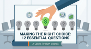 How to Vet an HOA Management Company: 12 Questions to Ask Before You Sign